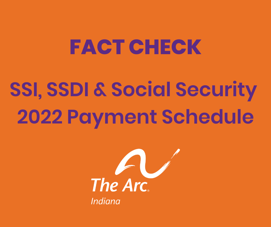 SSI, SSDI & Social Security 2022 Payment Schedule | The Arc of Indiana